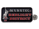 Pin - Warning Redlight District Runder pin