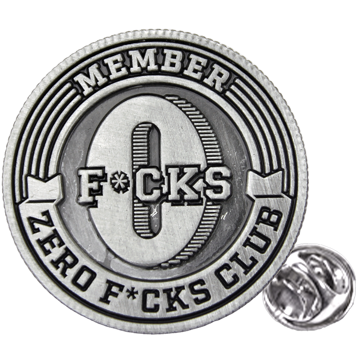 Zero F*cks Club - Pin